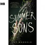 Review Novel Summer Sons Karya Lee Mandelo